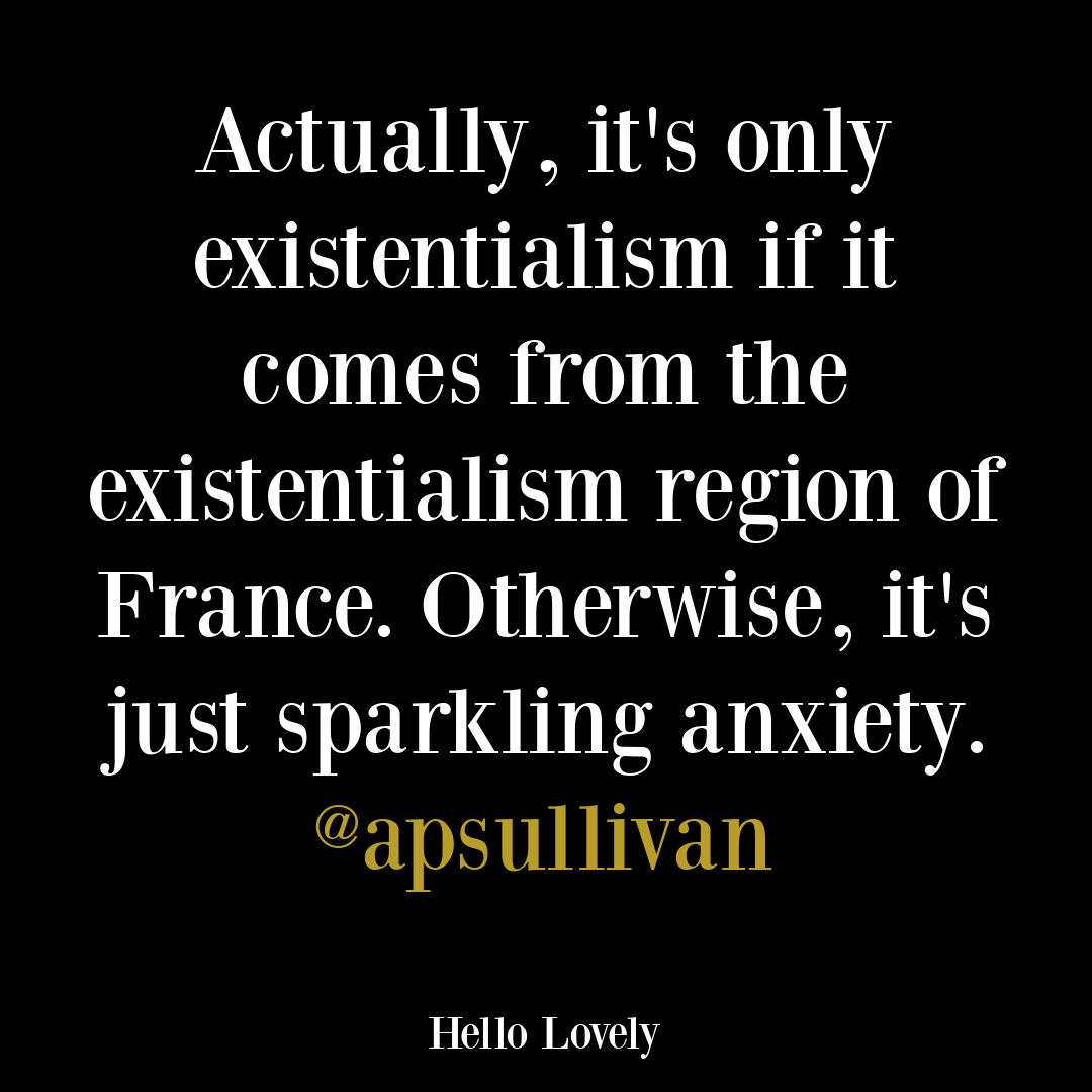 Ridiculous humor tweet from @apsullivan about anxiety on Hello Lovely Studio. #anxietyquotes