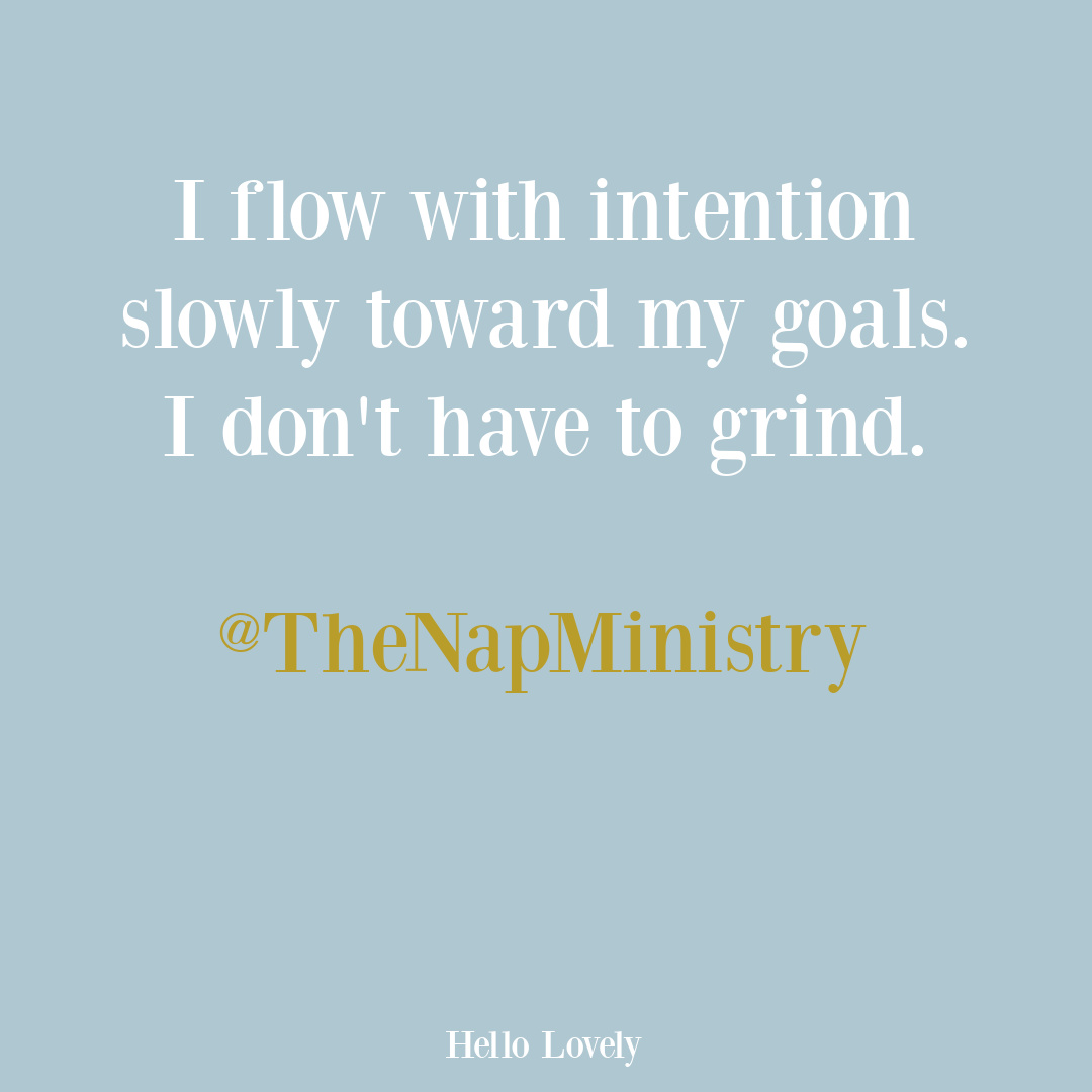 The Nap Ministry quote about flow and resisting grind culture. #restquotes